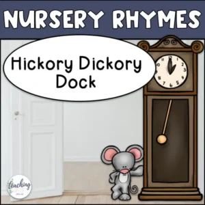 Hickory Dickory Dock Nursery Rhymes