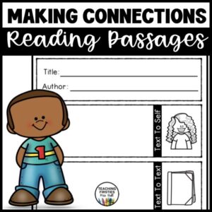 Making Connections Reading Passages
