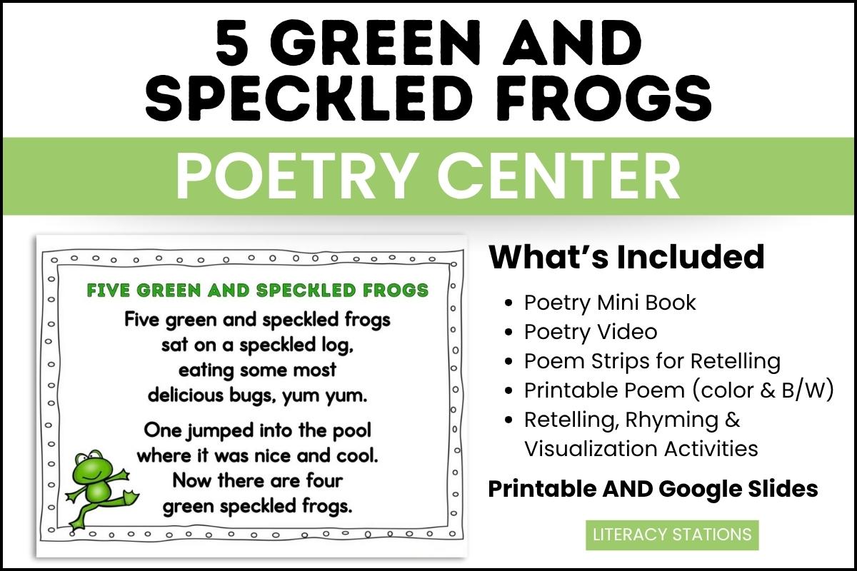 Five Green and Speckled Frogs Poetry Center