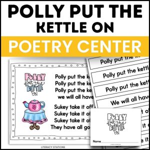 Polly Put the Kettle On Poetry Center