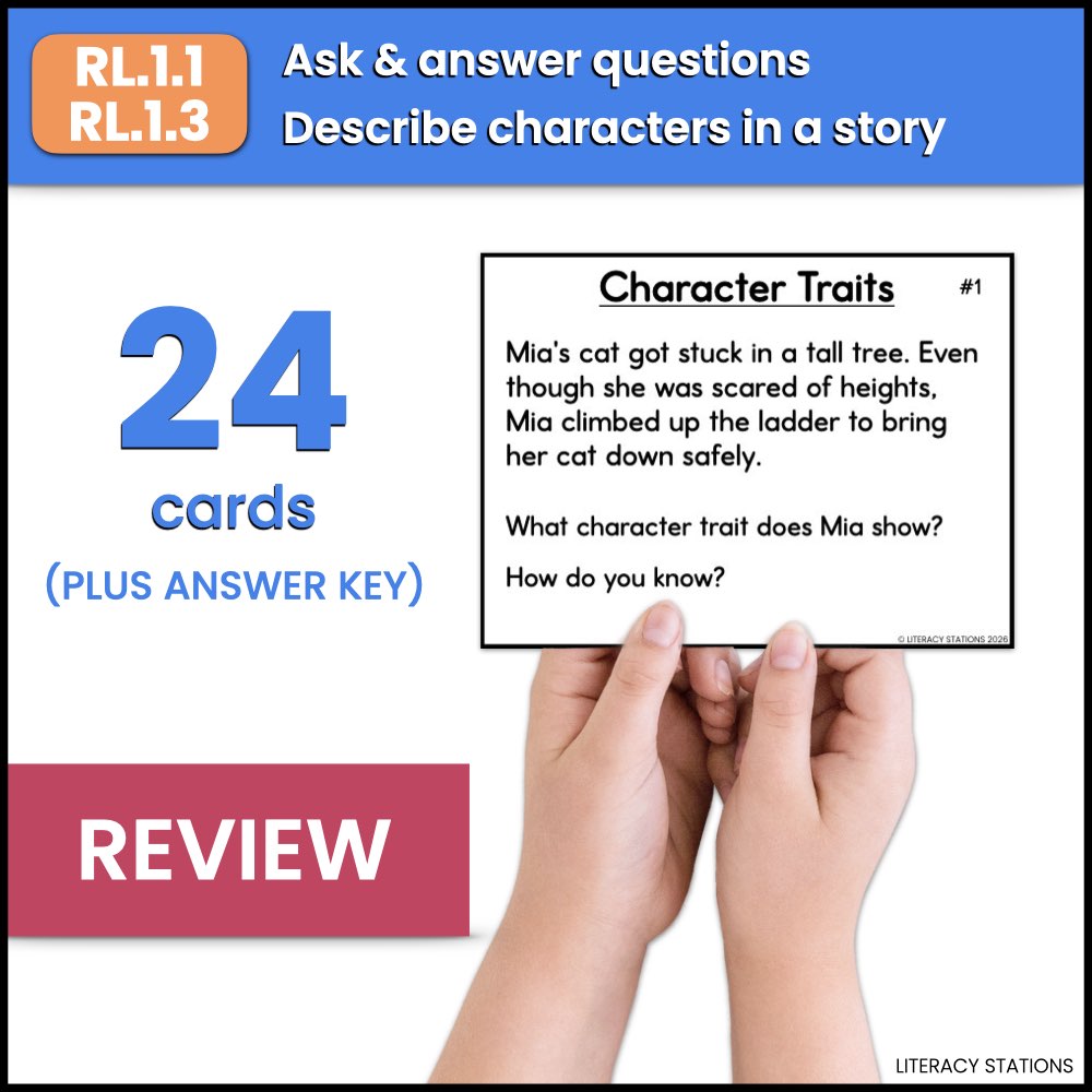 24 character traits task cards plus answer key, with a card asking what trait the character shows and how you know